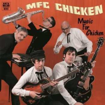 CD MFC Chicken: Music For Chicken