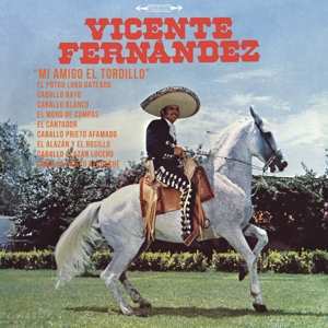 Album Vicente Fernandez: Mi Amigo El Tordillo