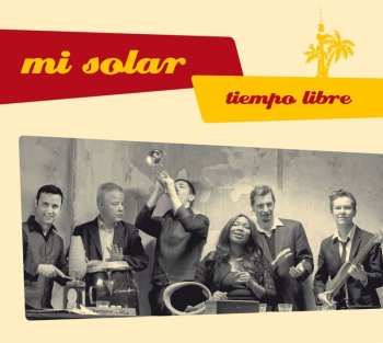 Album Mi Solar: Tiempo Libre