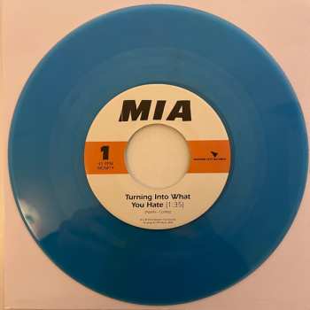 SP M.I.A.: Just A Dream / Turning Into What You Hate LTD
