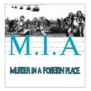 LP M.I.A.: Murder In A Foreign Place CLR | LTD
