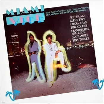 Miami Vice / O.s.t.: Miami Vice