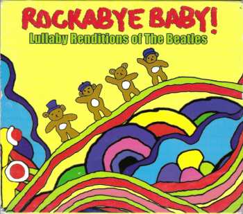 CD Michael Armstrong: Rockabye Baby! Lullaby Renditions Of The Beatles