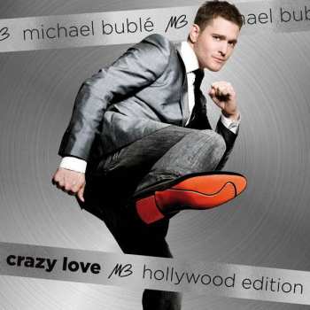 2CD Michael Bublé: Crazy Love (Hollywood Edition) DLX