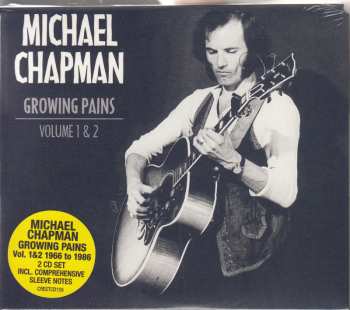 Album Michael Chapman: Growing Pains 1 & 2