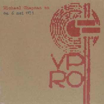 CD Michael Chapman: Dag. 6 Mei 1971