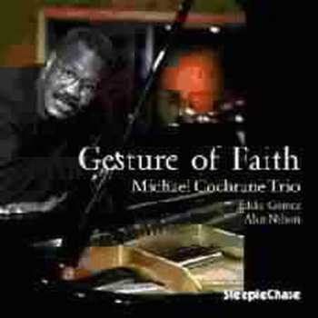 Album Michael Cochrane: Gesture of Faith