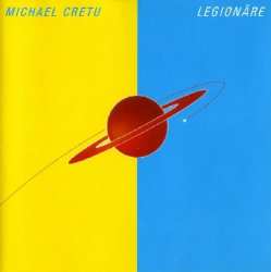 Album Michael Cretu: Legionäre