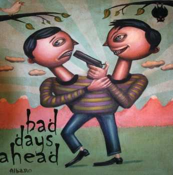 Album Michael Dean Damron & Thee Loyal Bastards: Bad Days Ahead