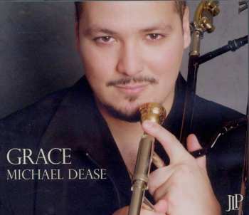 Album Michael Dease: Grace