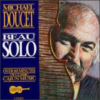 Album Michael Doucet: Beau Solo