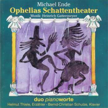CD Michael Ende: Ophelias Schattentheater