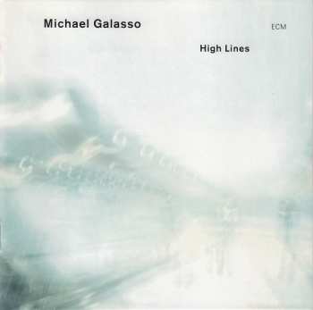 CD Michael Galasso: High Lines