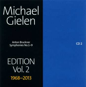10CD/Doos Anton Bruckner: Symphonies No.1-9, Michael Gielen Edition Vol. 2 1968-2013