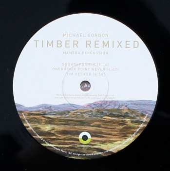 LP Michael Gordon: Timber Remixed LTD | NUM
