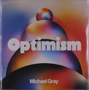 Album Michael Gray: Optimism