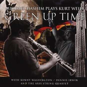 Album Kurt Weill: Green Up Time