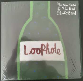 LP Michael Head & The Red Elastic Band: Loophole CLR