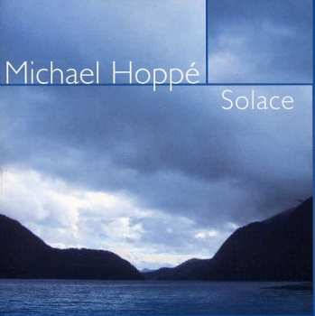 CD Michael Hoppe: Solace