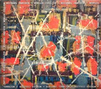 Album Michael Janisch: Worlds Collide