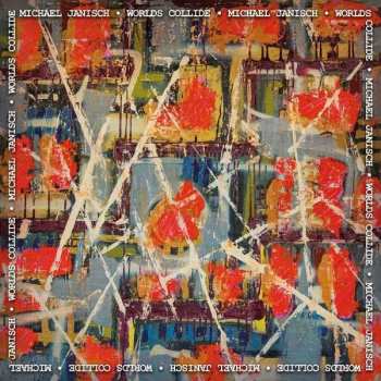 CD Michael Janisch: Worlds Collide