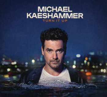 CD Michael Kaeshammer: Turn It Up