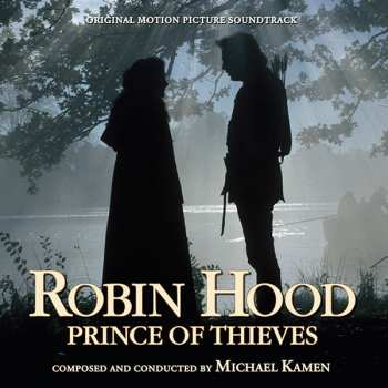 4CD Michael Kamen: Robin Hood: Prince of Thieves (Original Motion Picture Soundtrack)