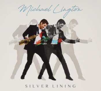 Album Michael Lington: Silver Lining