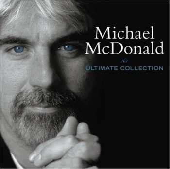 CD Michael McDonald: The Ultimate Collection