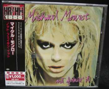 CD Michael Monroe: Not Fakin' It = ノット・フェイキン・イット LTD