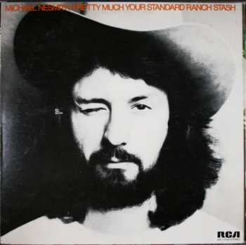 Album Michael Nesmith: Pretty Much Your Standard Ranch Stash