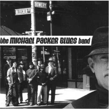 Album Michael Packer: Bleecker Bowery