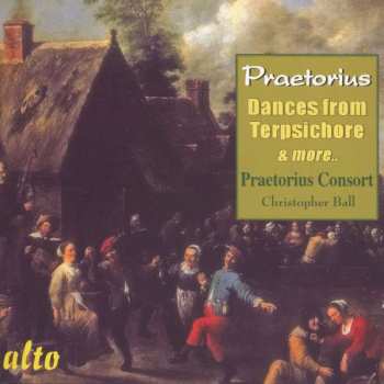 CD Michael Praetorius: Dances From Terpsichore