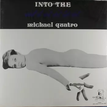 Michael Quatro: Into The Mirror
