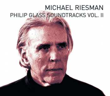 CD Philip Glass: Philip Glass Soundtracks Vol.II