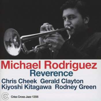 CD Michael Rodriguez: Reverence
