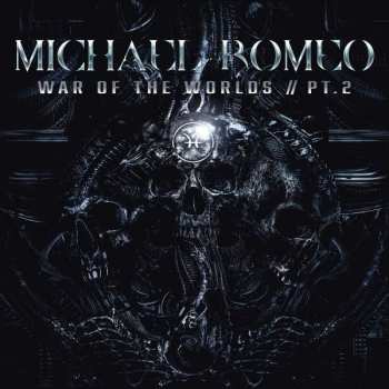 2LP Michael Romeo: War Of The Worlds // Pt.2