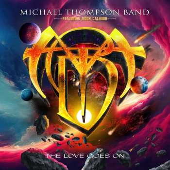 CD Michael Thompson Band: The Love Goes On