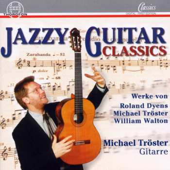 CD Michael Tröster: Jazzy Guitar Classics