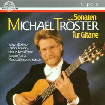 Album Michael Tröster: Sonaten Für Gitarre