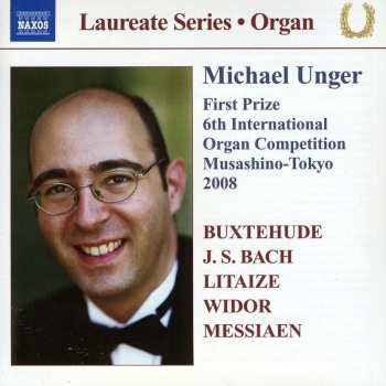 Album Michael Unger: Laureate Series: Organ Recital