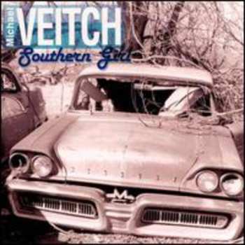 Album Michael Veitch: Southern Girl