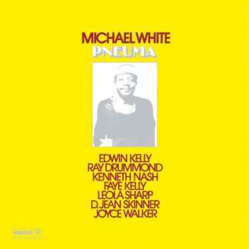 LP Michael White: Pneuma LTD
