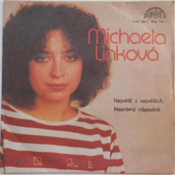 Album Michaela Linková: Největší Z Největších / Neznámý Nápadník