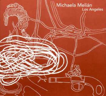 CD Michaela Melián: Los Angeles