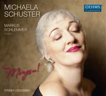 CD Michaela Schuster: Morgen!