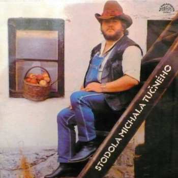 Album Michal Tučný: Stodola Michala Tučného