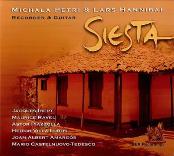 Michala Petri: Siesta