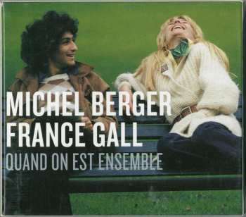 Album France Gall: Quand On Est Ensemble