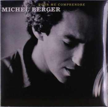 2LP Michel Berger: Pour Me Comprendre